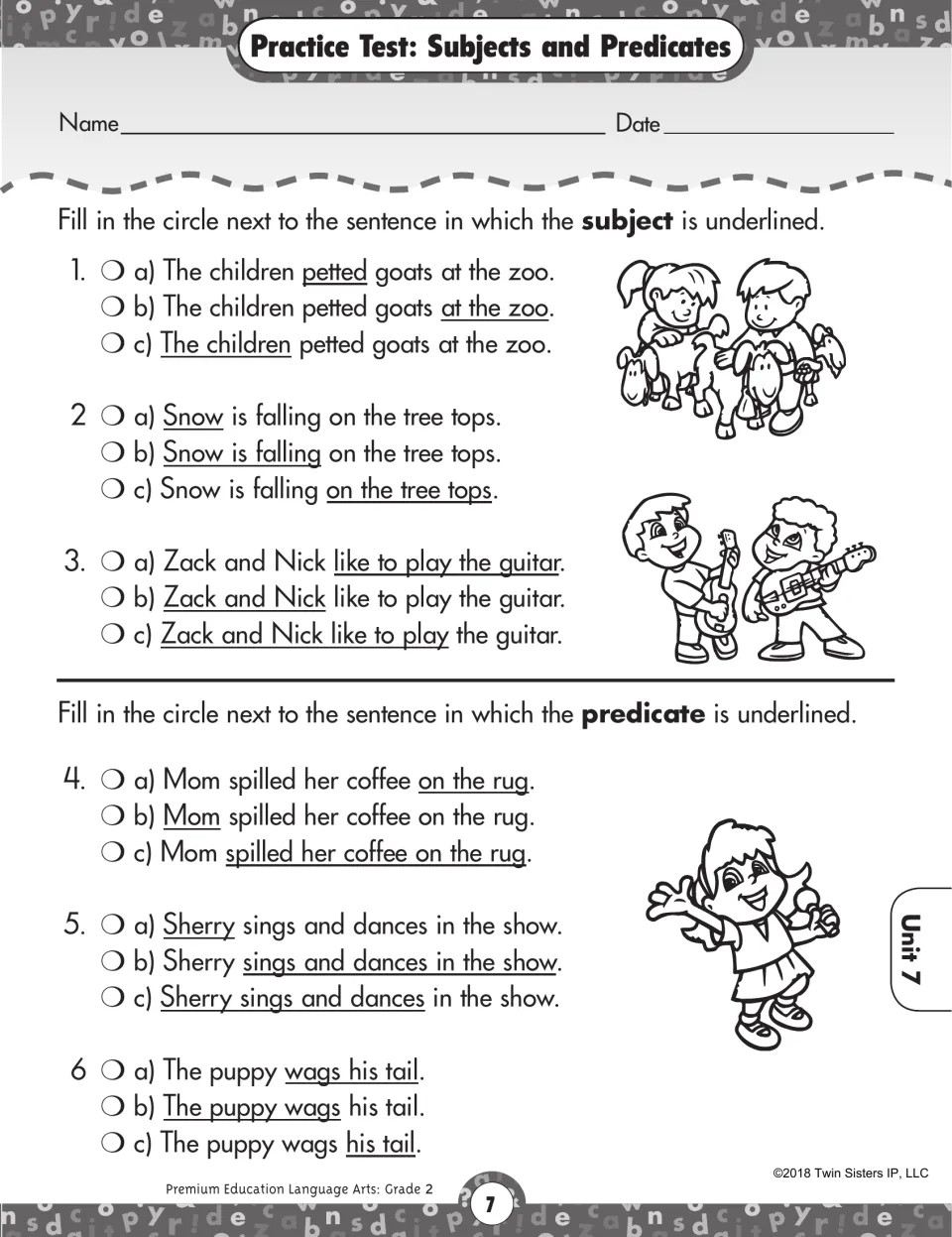 Subjects and predicates: students pick the sentence where the subject, then the predicate, is correctly underlined