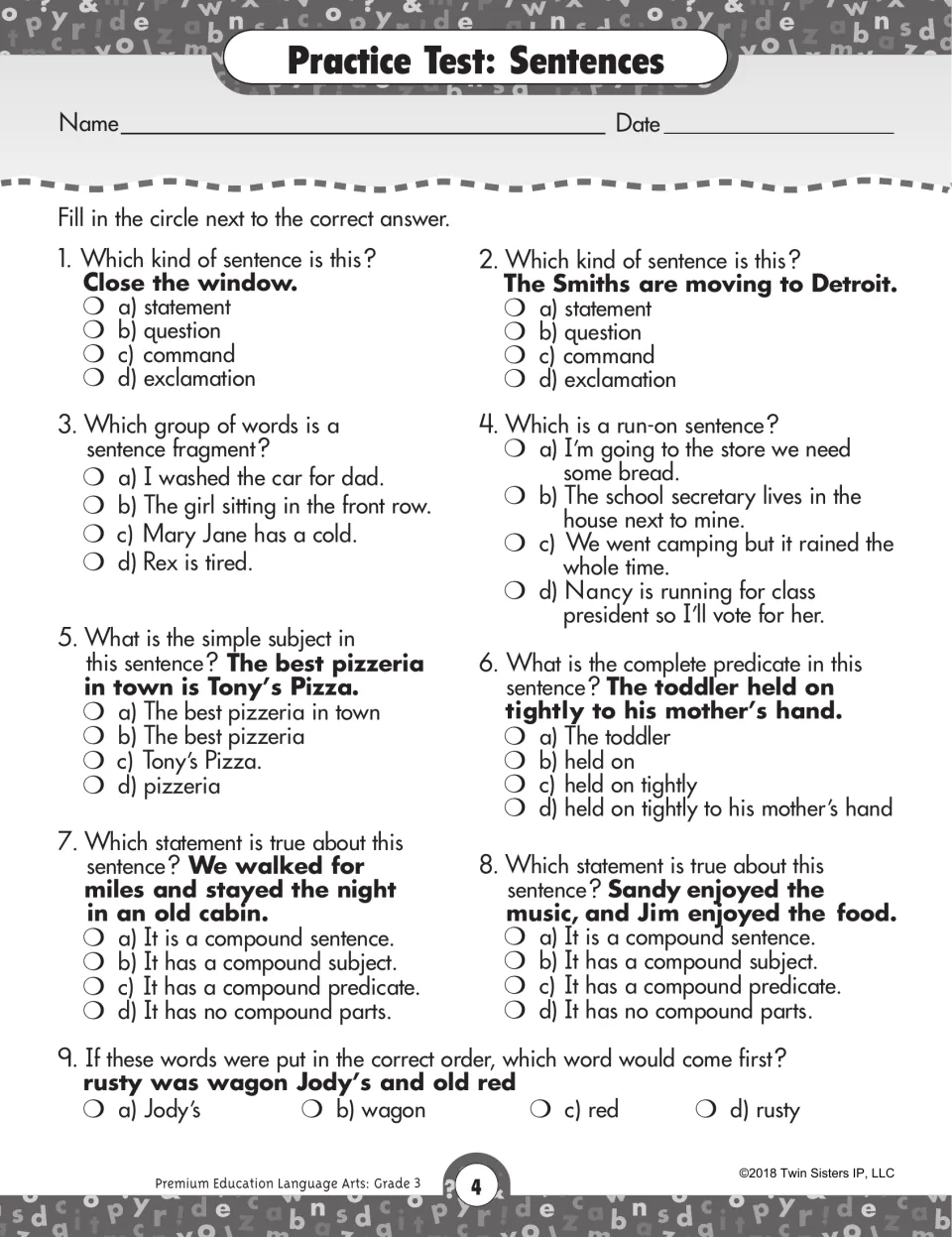 Sentences practice test: kinds of sentences, fragments, run-ons, subjects, predicates and compound sentence parts