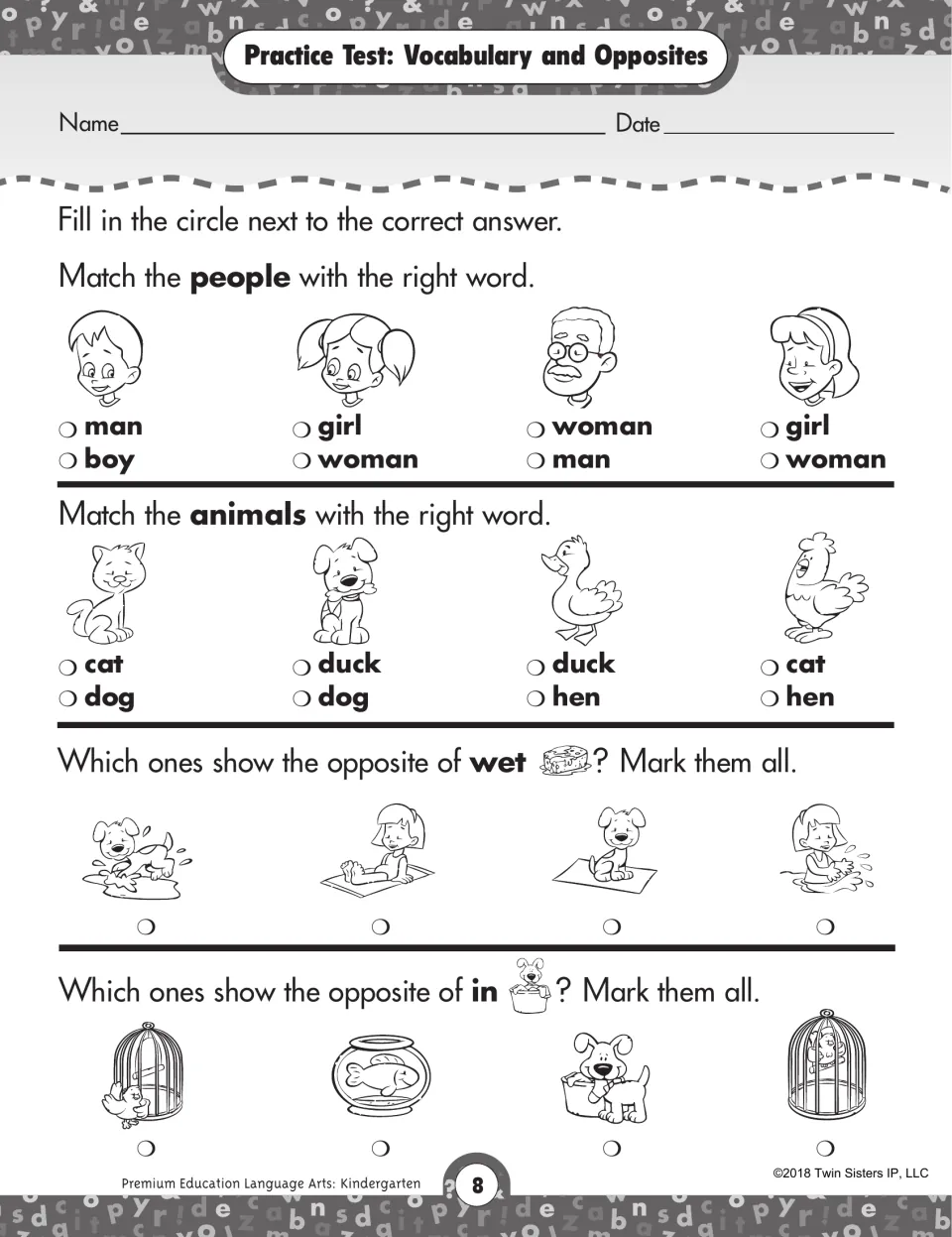 Vocabulary and opposites test: students label people and animals with the right word and mark opposites of wet and in