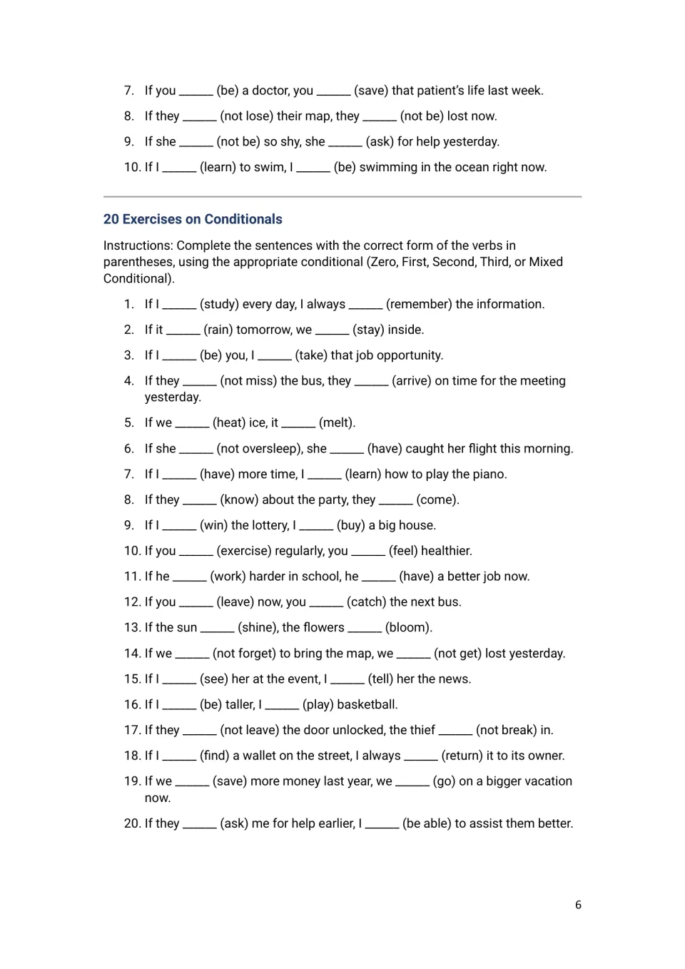 Mixed conditional items 7-10, then 20 review sentences: choose zero, first, second, third or mixed and fill in verbs
