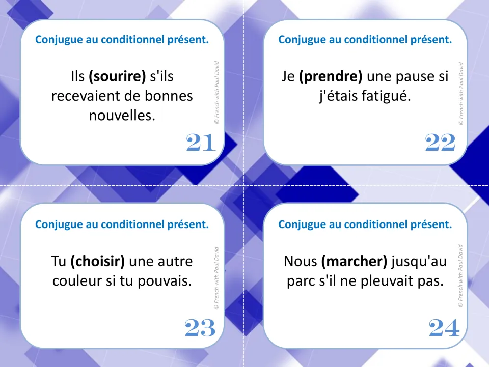 Task cards 21-24: conjugate sourire, prendre, choisir and marcher in the conditional, e.g. Je (prendre) une pause