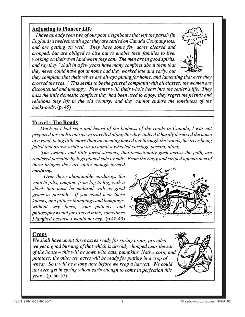 Three Traill excerpts for Lesson 1: Adjusting to Pioneer Life, Travel - The Roads on corduroy roads, and Crops