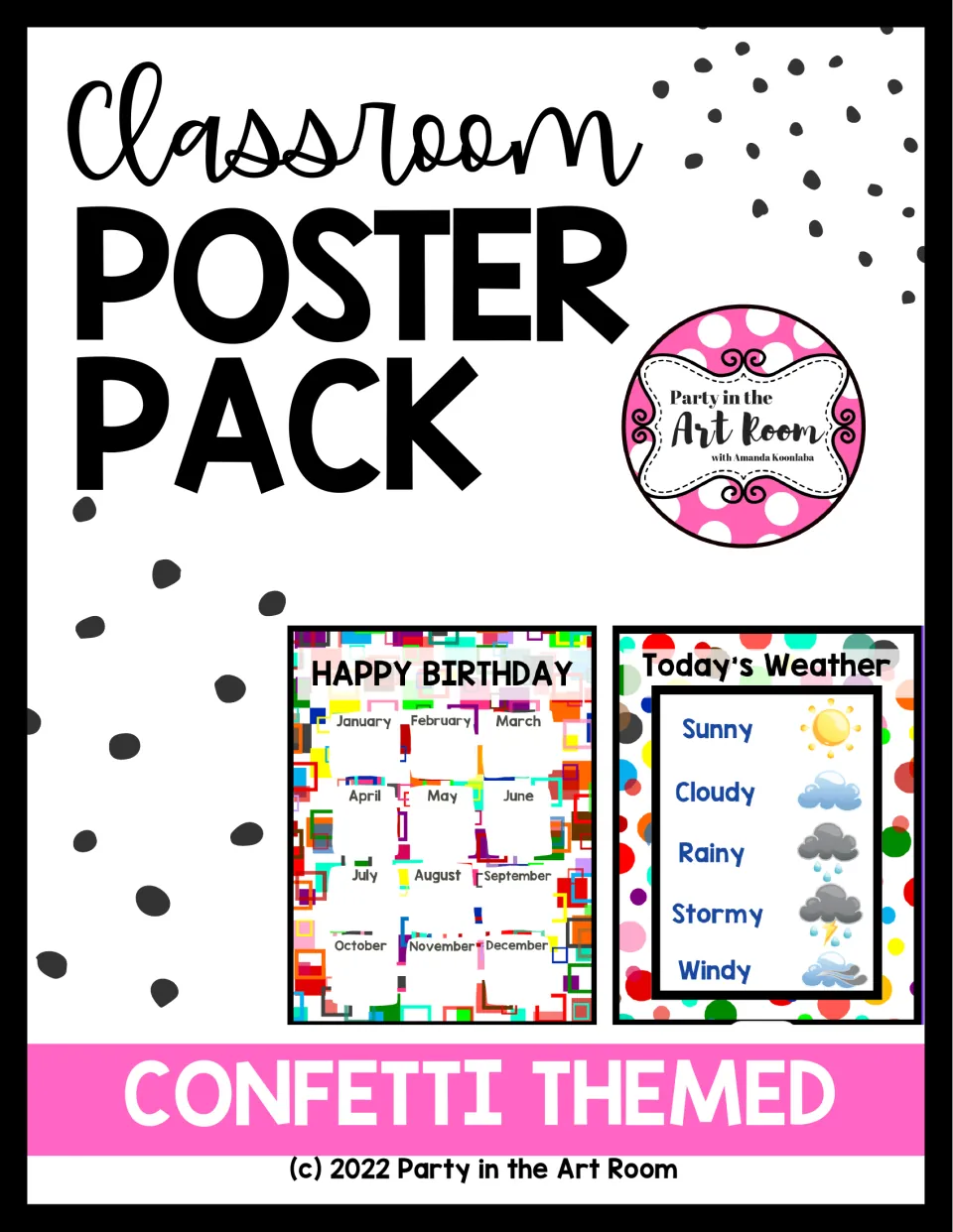 Cover of the confetti classroom poster pack, showing previews of the birthday poster and weather chart.