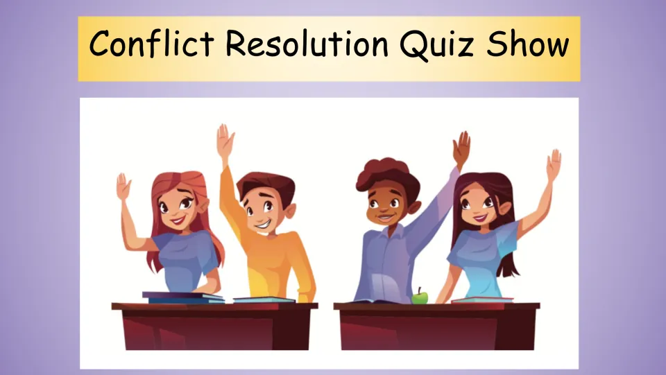 Cover slide for Conflict Resolution Quiz Show, introducing the resource's conflict resolution game