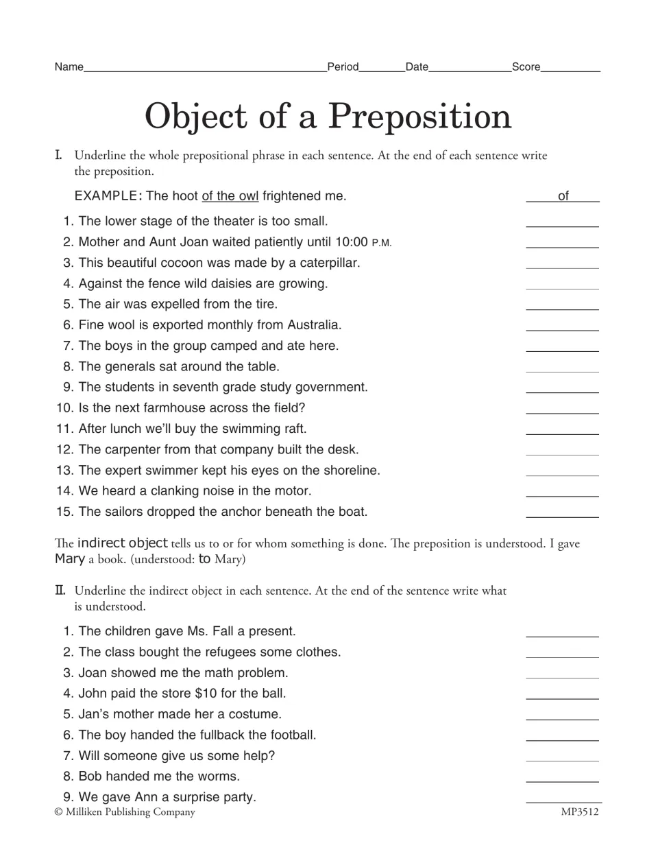 Object of a Preposition: students underline 15 prepositional phrases, then find indirect objects and the understood word