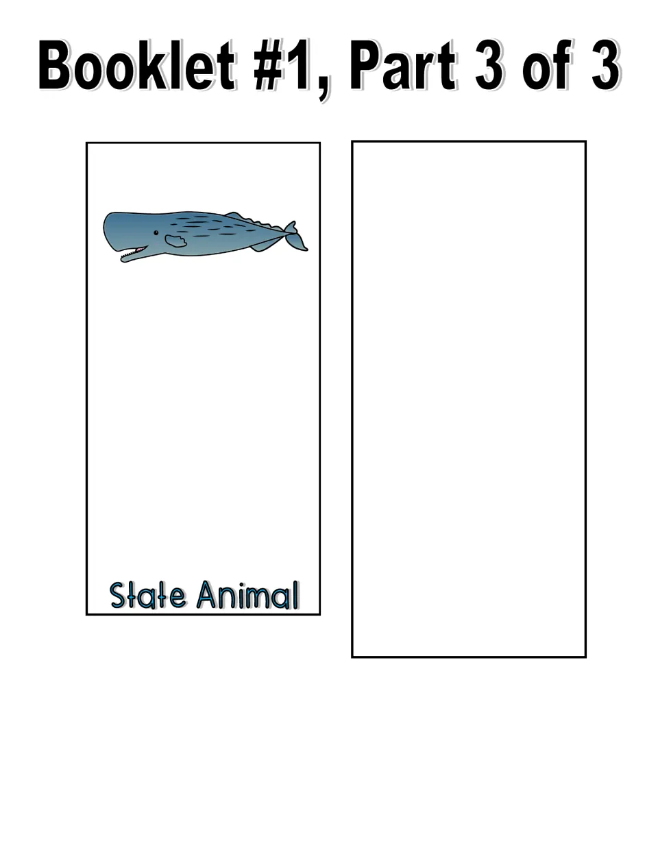 Color booklet part 3 of 3: cut-out State Animal page with a sperm whale and a blank extra page for any other state symbol