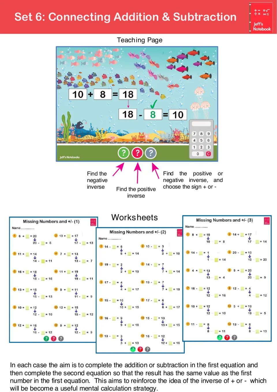 Set 6, addition and subtraction as inverses: students solve 10 + 8 = 18, then write 18 - 8 = 10 to undo it