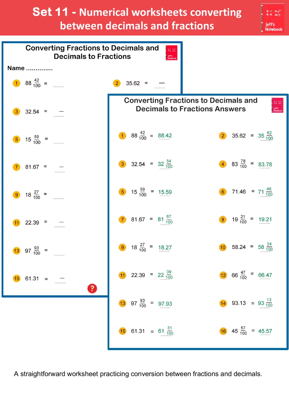 Set 11 conversion: students turn mixed numbers like 88 42/100 into decimals and decimals like 35.62 into fractions