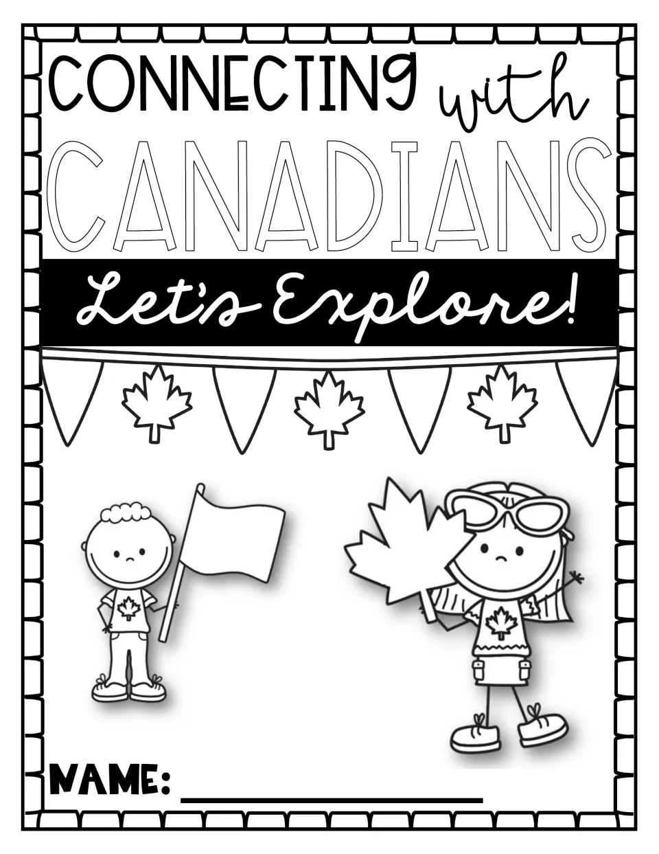 Student cover for the Canadian social studies unit says “Let’s Explore!” and includes a place for a name