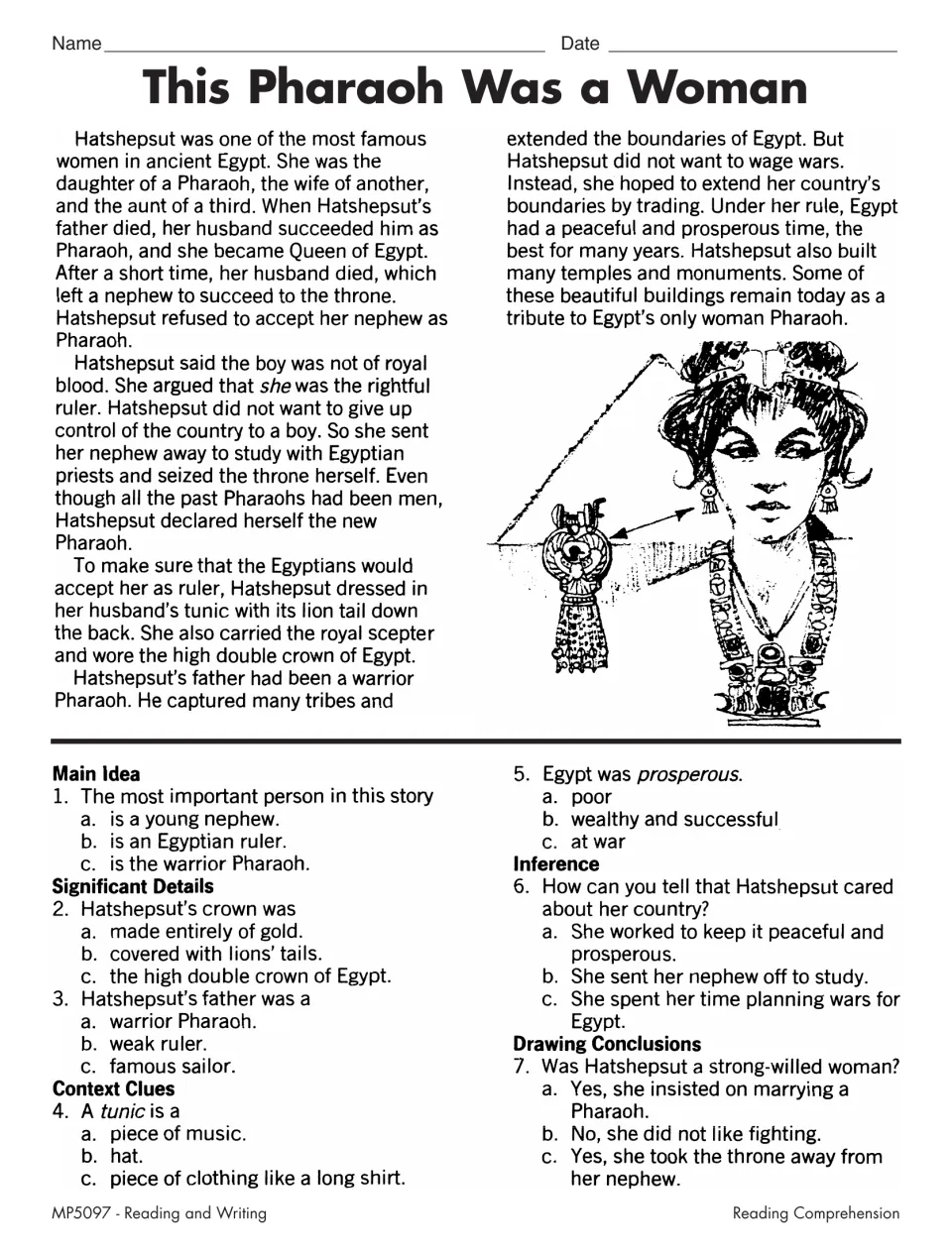 This Pharaoh Was a Woman: students read about Hatshepsut's rule of Egypt and answer 7 multiple-choice questions
