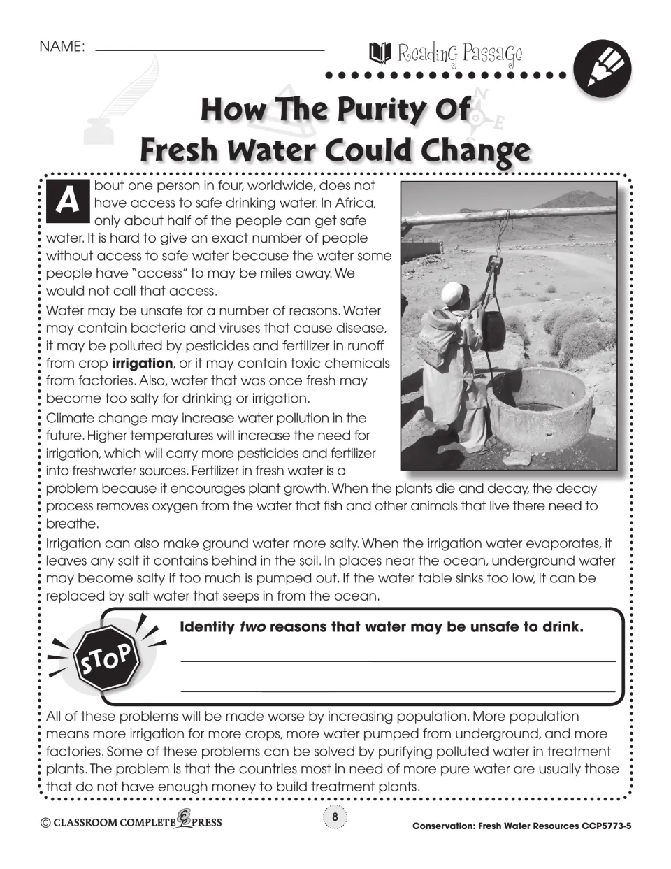 Reading passage: one in four people lacks safe water; pesticides, fertilizer and salt can pollute fresh water