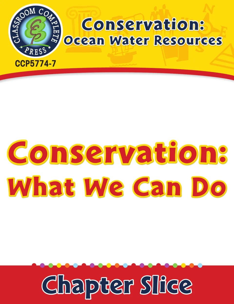 Chapter slice cover for Conservation: What We Can Do, part of the Conservation: Ocean Water Resources series