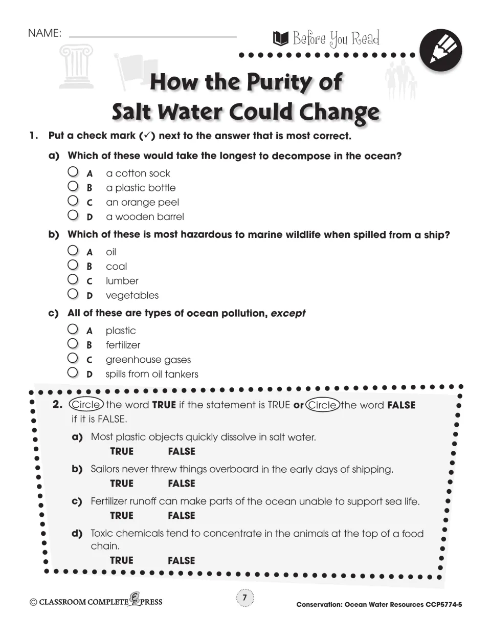 Before You Read questions: what takes longest to decompose in the ocean, oil spills, and four true/false statements
