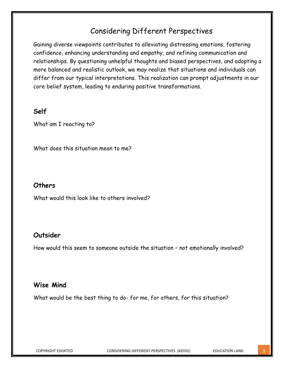 Perspective-taking reflection: students answer prompts under Self, Others, Outsider and Wise Mind about a situation