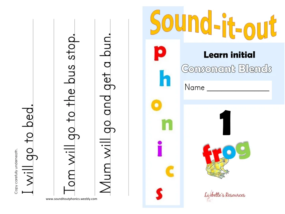 Sound-it-out Phonics cover: Learn initial Consonant Blends 1 with a frog, plus copying sentences such as I will go to bed