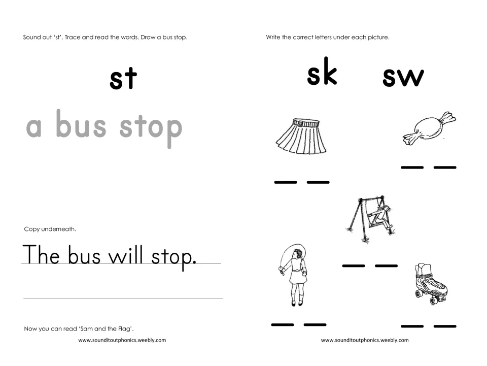 Blends st, sk and sw: trace a bus stop, copy The bus will stop, and write sk or sw under skirt, sweet, swing, skip, skate