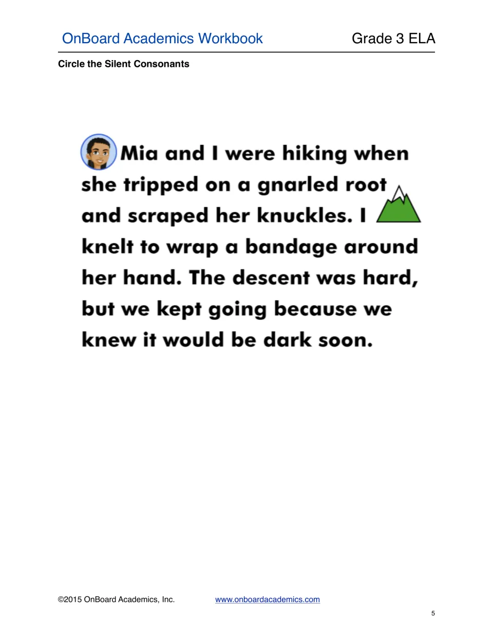 Silent consonant passage about Mia's hiking injury asks students to circle letters in words such as gnarled