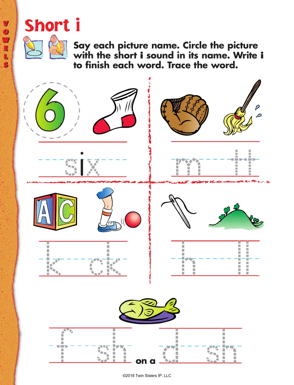 Short i: students circle the short i picture in each pair and write i to finish six, mitt, kick, hill and fish on a dish