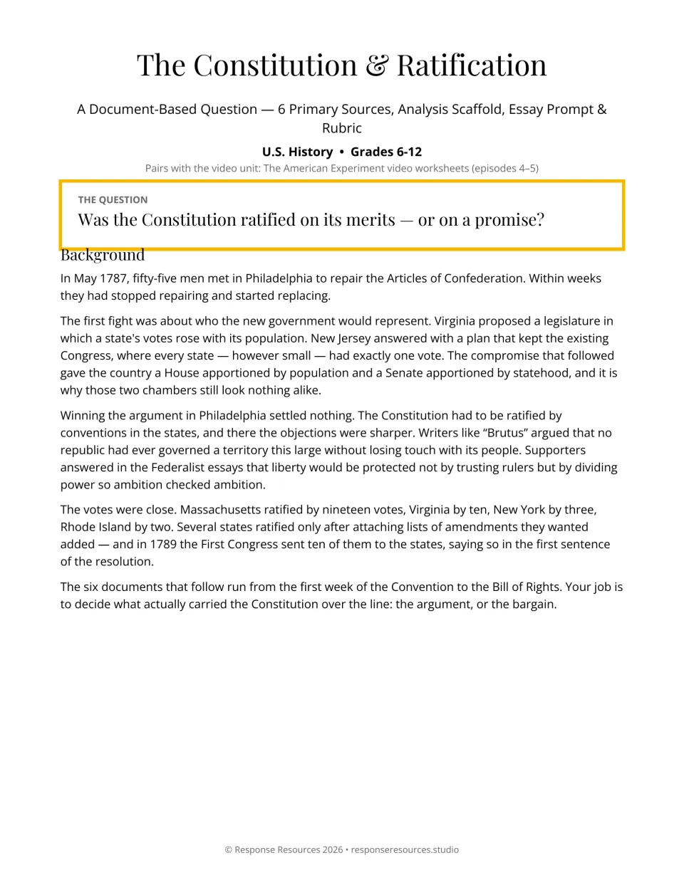 DBQ cover and background introduce the question: Was the Constitution ratified on its merits or on a promise?
