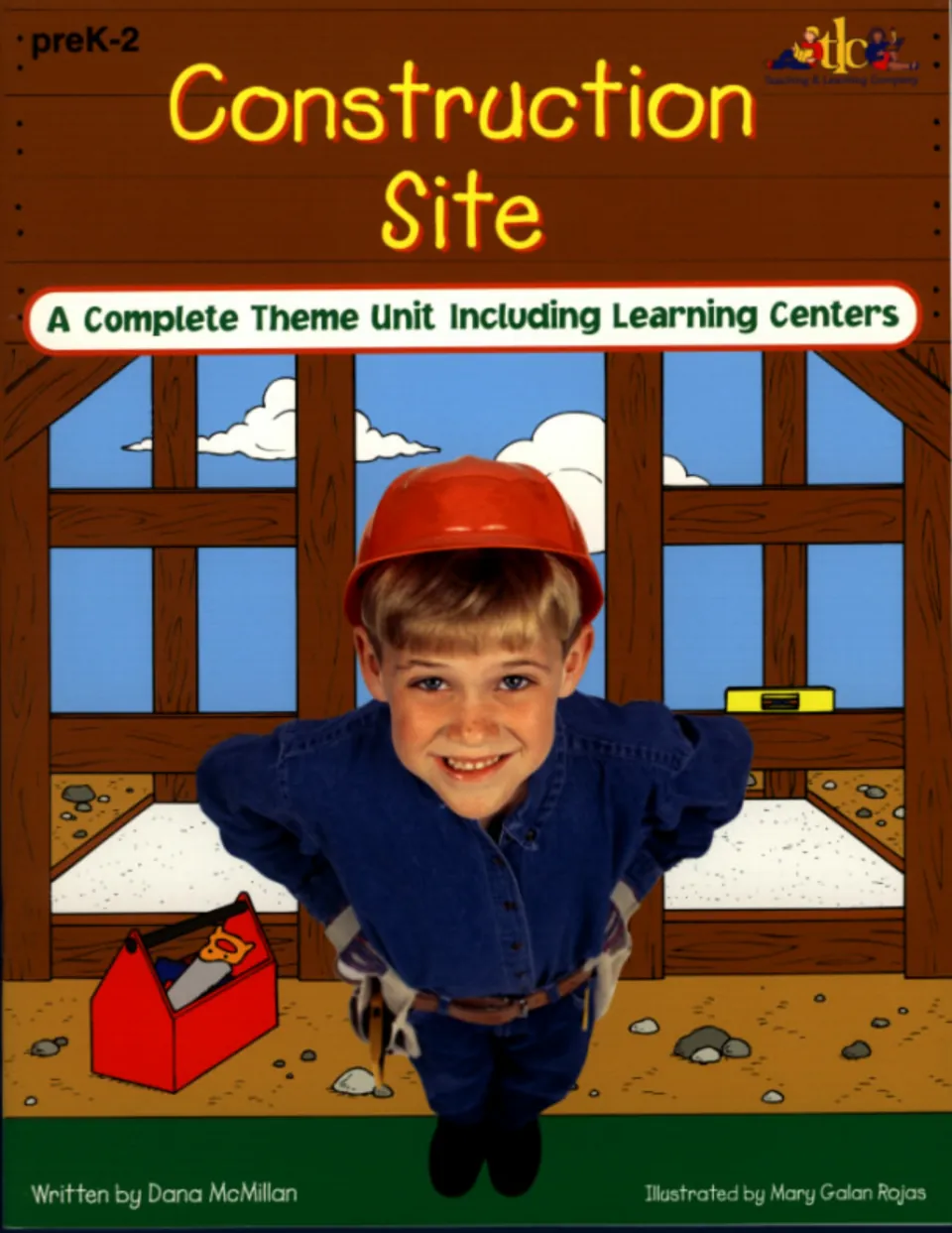 Construction Site theme unit cover for preK-2: a boy in a hard hat and tool belt stands in a house frame with a toolbox