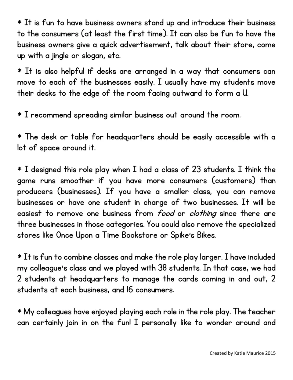 Helpful hints on store introductions, arranging desks in a U, and adjusting businesses for smaller or larger classes