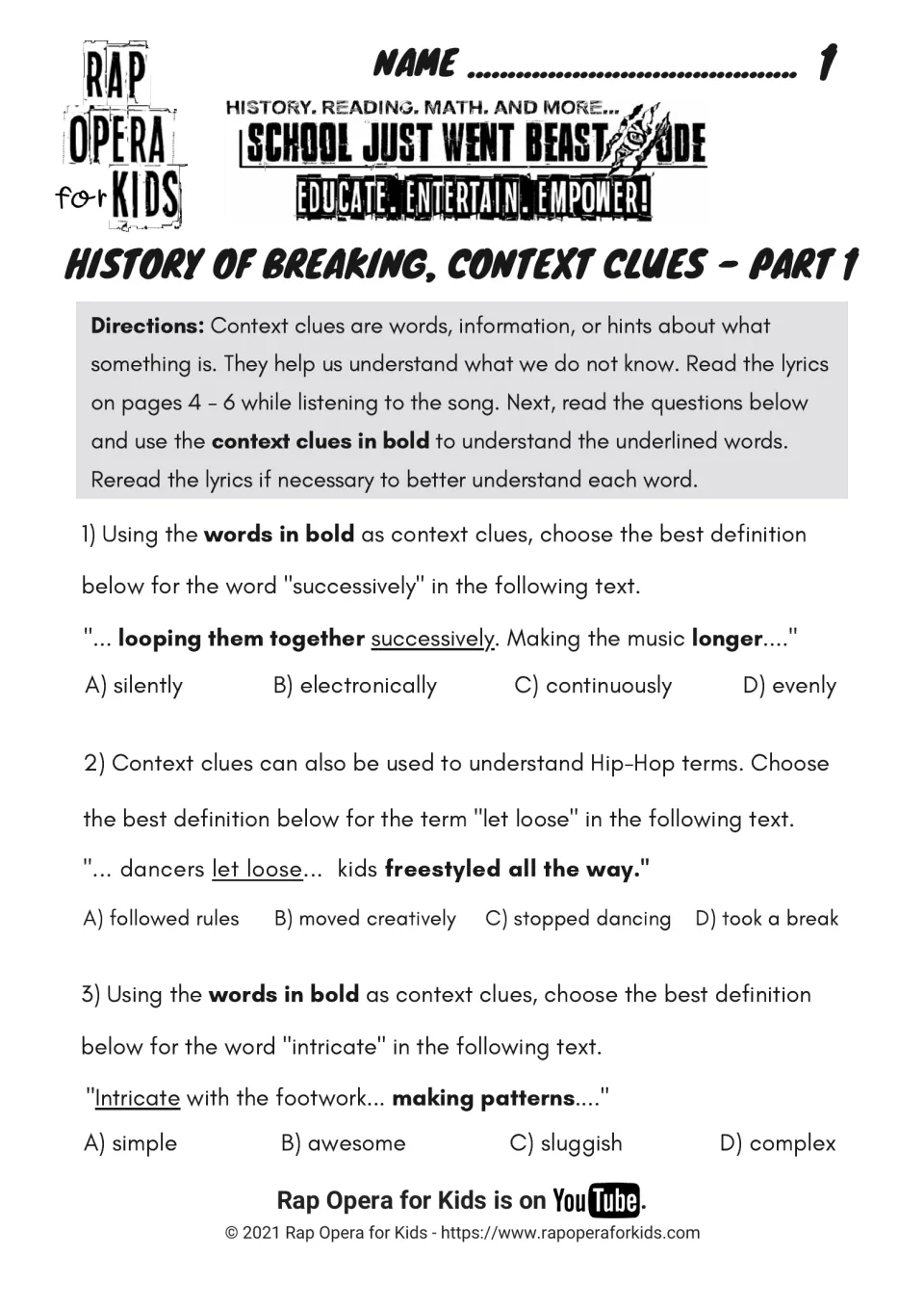 Context clues Part 1: questions 1–3 ask students to define successively, let loose, and intricate