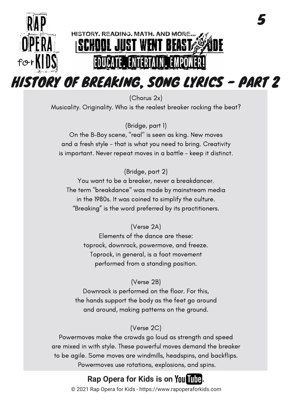 Breaking song lyrics Part 2 explain originality, the term breakdance, toprock, downrock, and powermoves