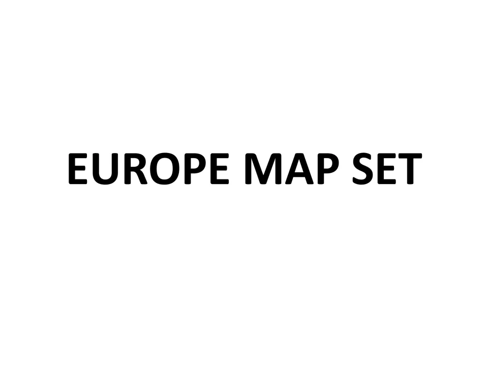Europe Map Set title page introducing the set of blank, river and political outline maps of Europe that follow