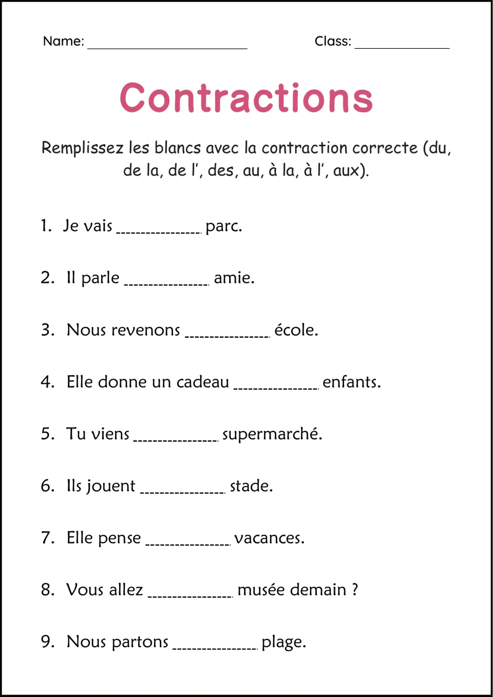French contractions fill-in: students write du, au, à la or aux to complete 9 sentences such as Je vais ___ parc