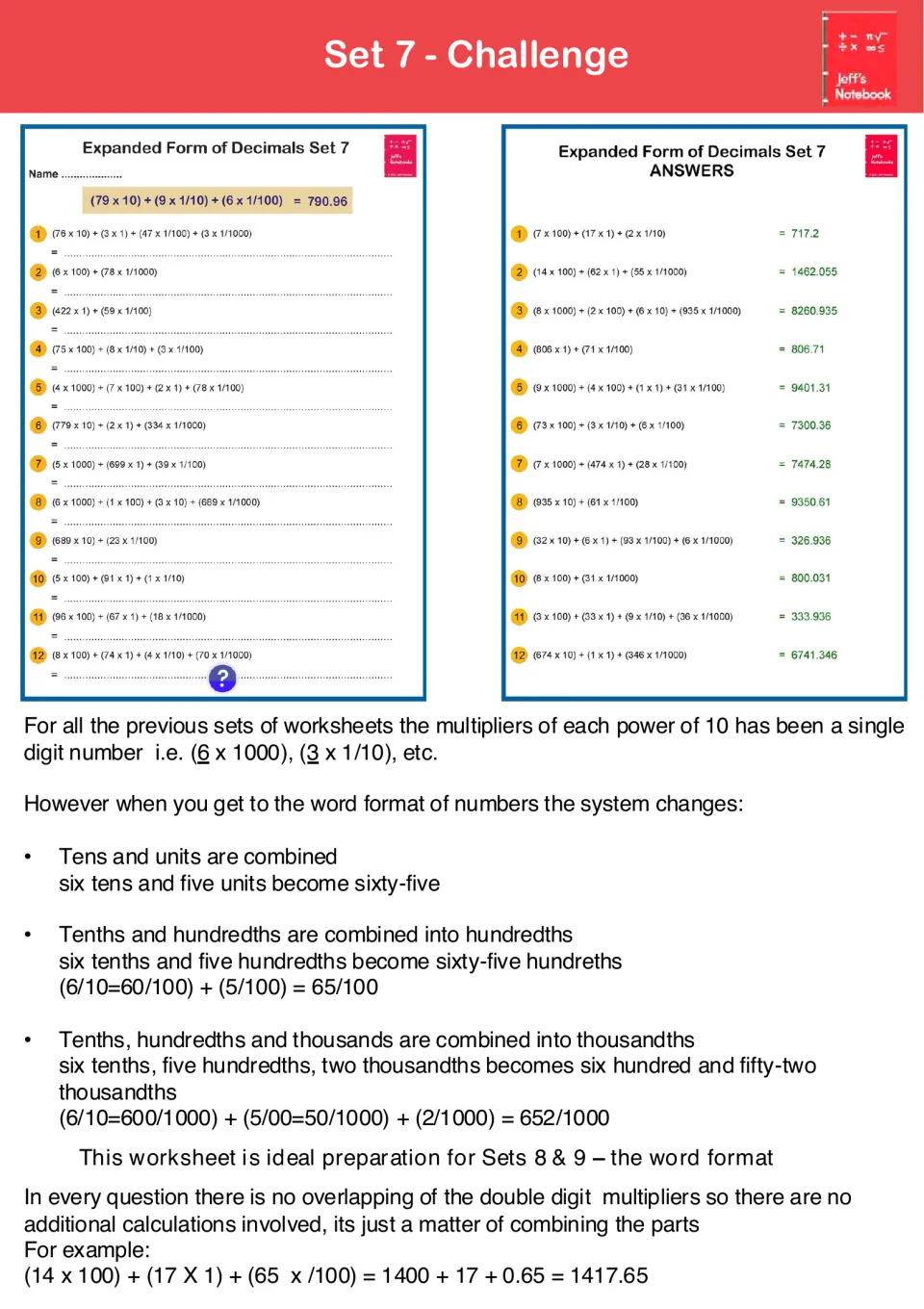 Set 7 challenge: double-digit multipliers such as (79 x 10) + (9 x 1/10) combine into standard form before word form