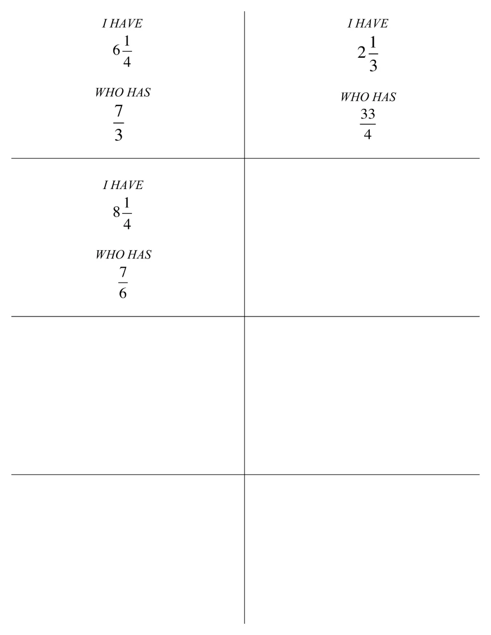 Final three game cards: I have 6 1/4 who has 7/3, I have 2 1/3 who has 33/4, and I have 8 1/4 who has 7/6