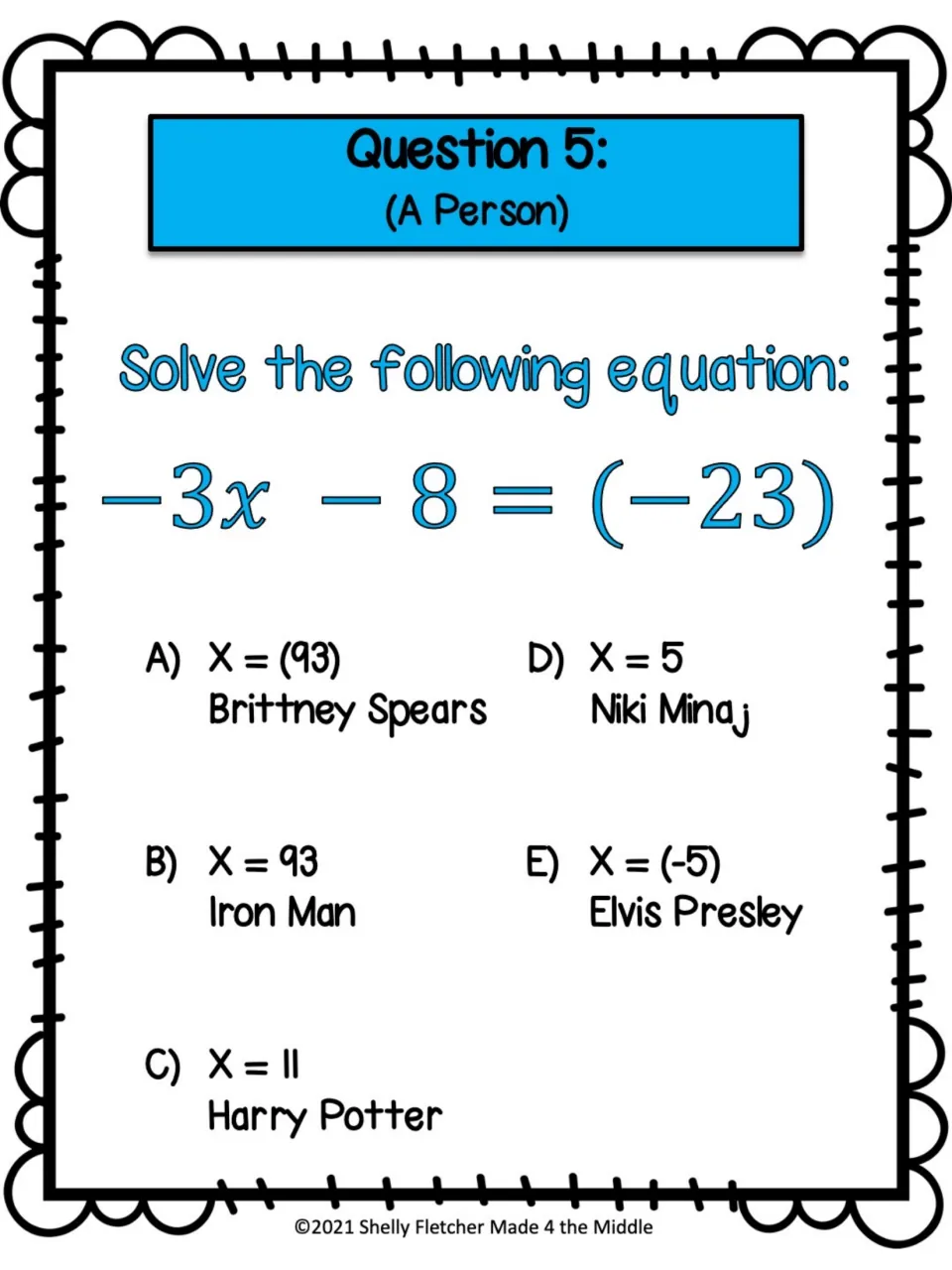 Question 5 (A Person): solving -3x - 8 = -23 with a negative coefficient; choices name Iron Man and Harry Potter