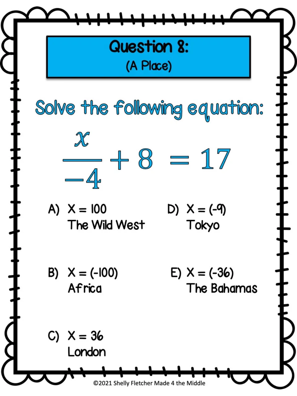 Question 8 (A Place): solving x/-4 + 8 = 17 with a negative divisor; choices include London, Tokyo and The Bahamas