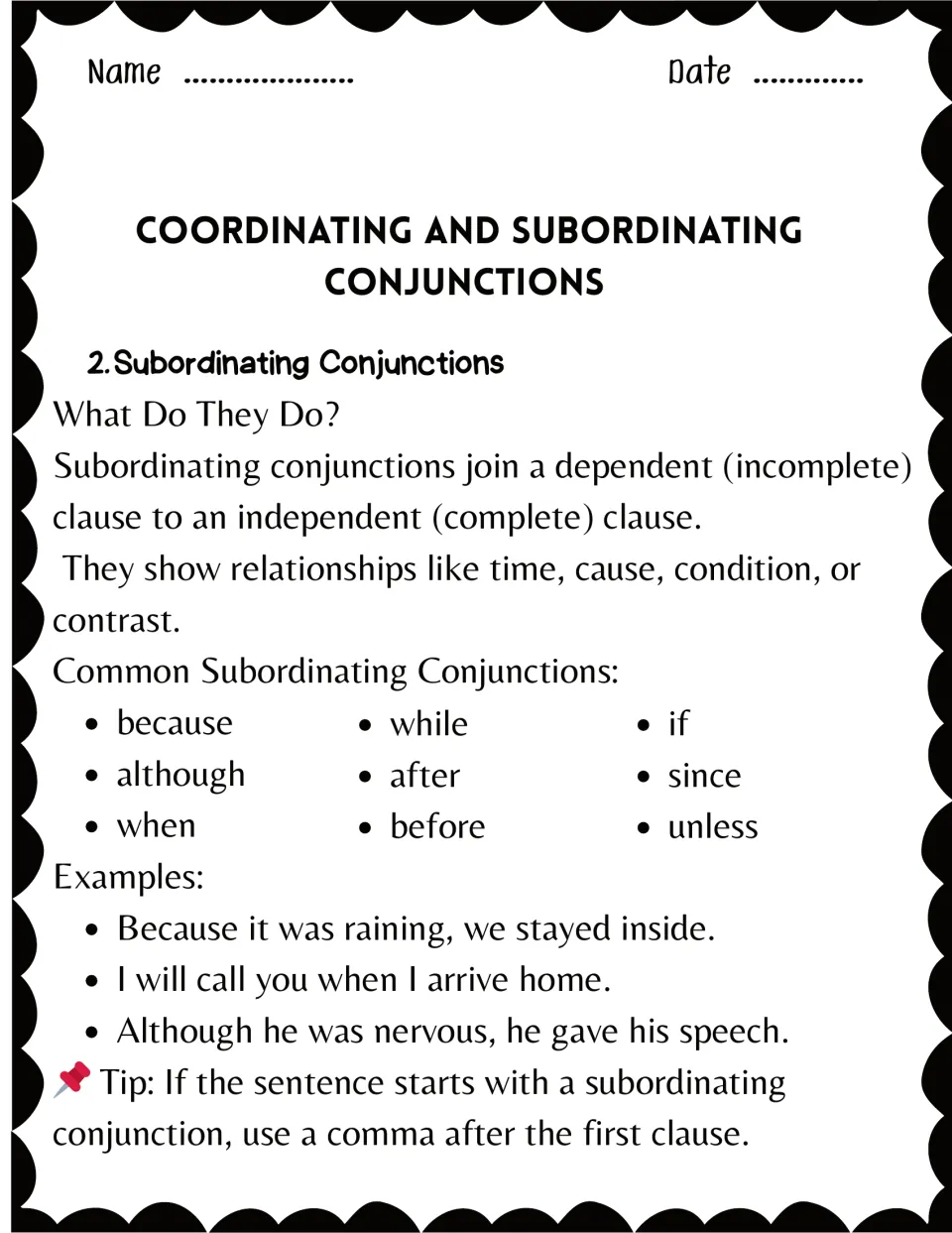 Subordinating conjunctions: nine common words such as because, although and unless, with example sentences and a comma tip