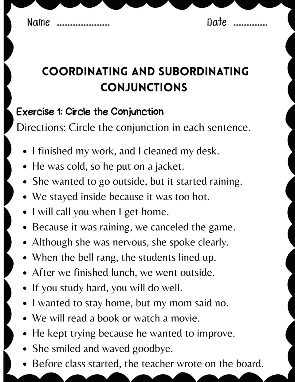 Exercise 1: Circle the Conjunction - students find and circle the joining word in each of 15 sentences