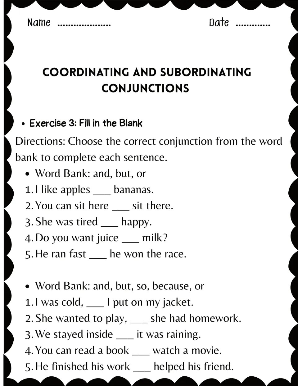 Exercise 3: Fill in the Blank - students complete 10 sentences from two word banks, the second adding so and because