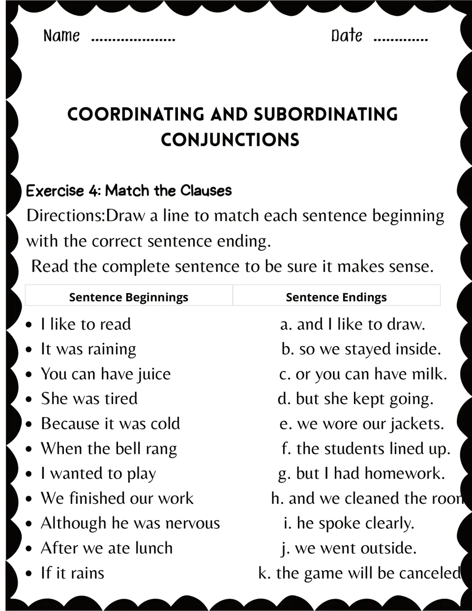 Exercise 4: Match the Clauses - students draw lines joining 11 sentence beginnings to endings a to k to form sentences