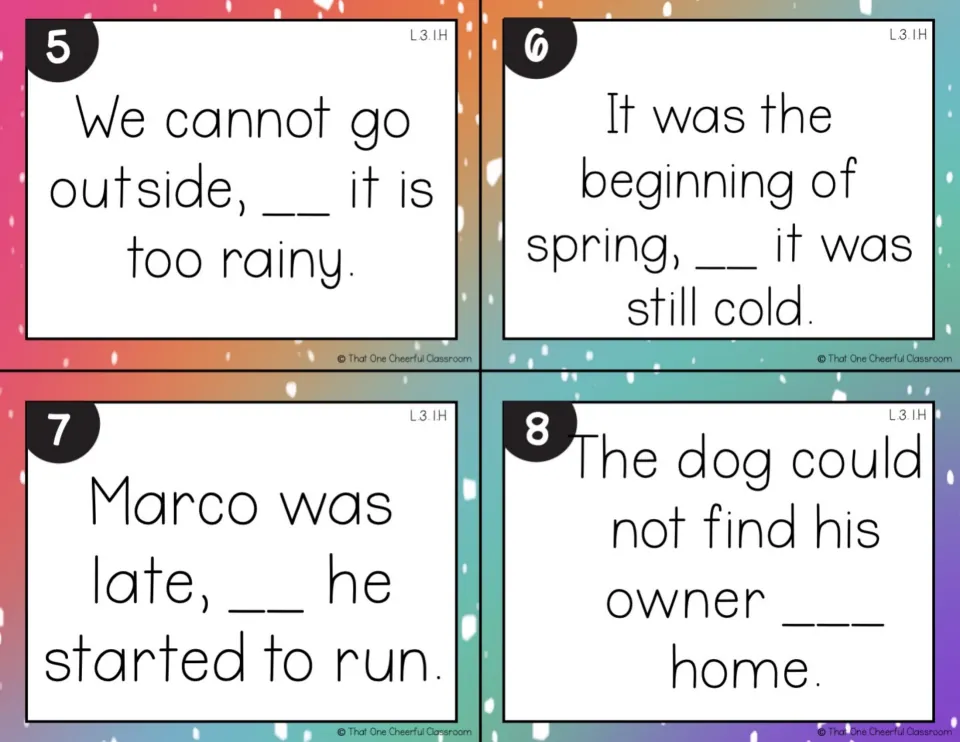 Cards 5-8: students supply the missing conjunction in sentences about rain, early spring, Marco running late and a lost dog