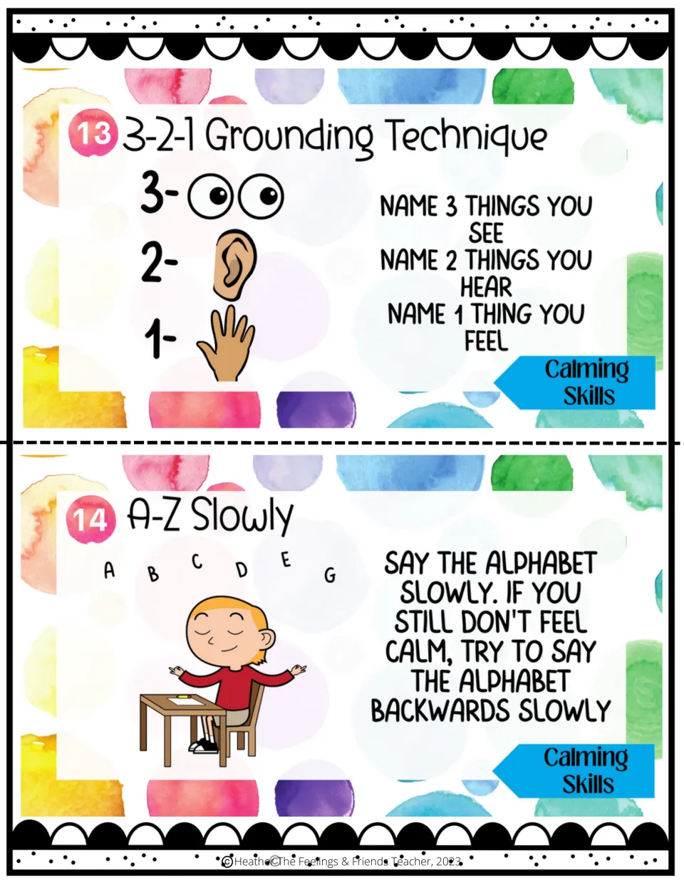 Coping skills 13–14: name three things you see, two you hear, and one you feel; say the alphabet slowly