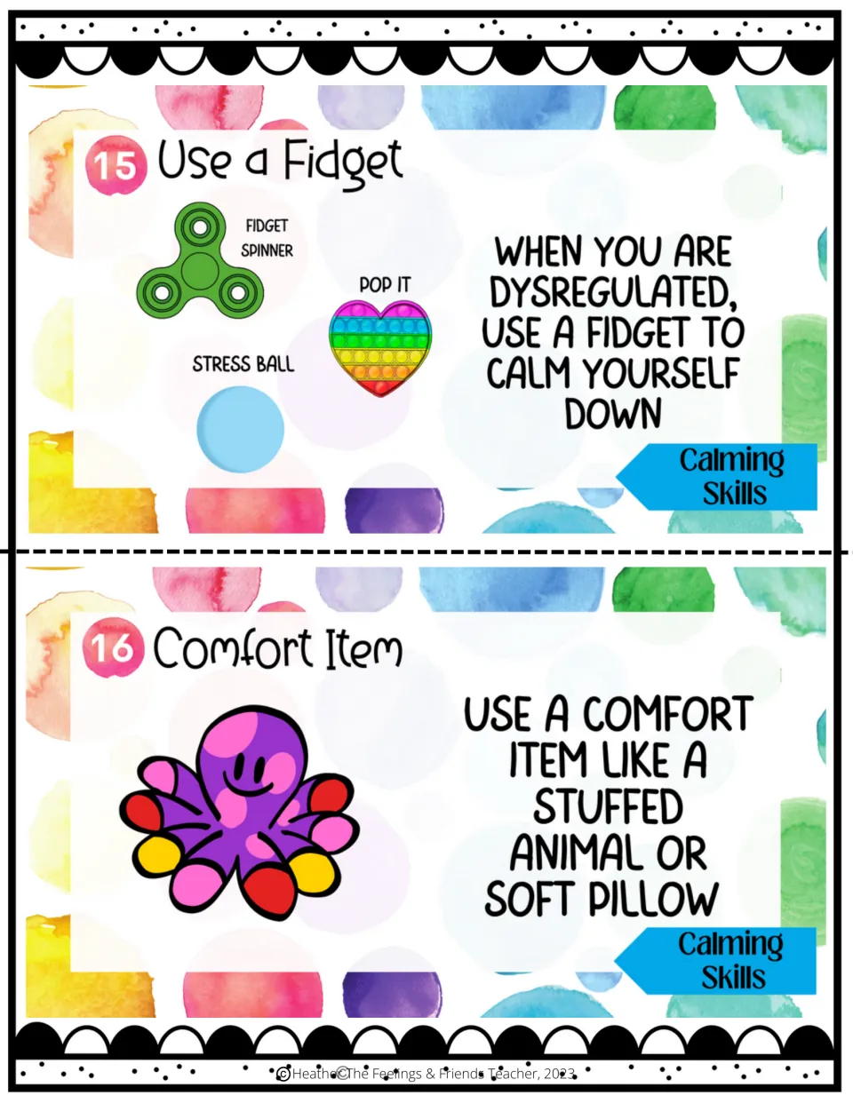 Coping skills 15–16: using a fidget spinner, pop it, or stress ball and a comfort item such as a soft pillow