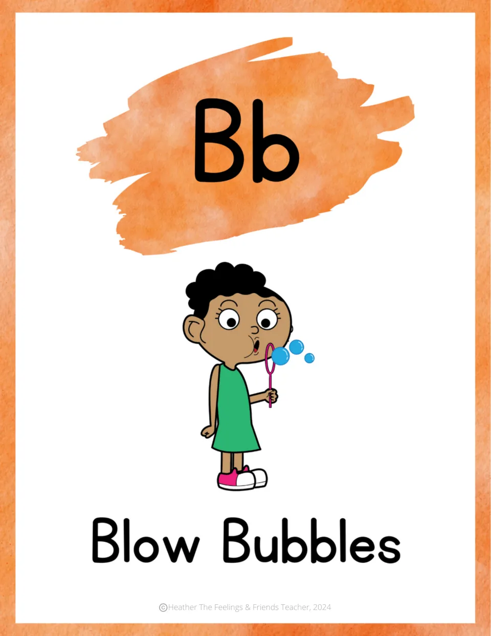 Letter Bb coping skill poster: Blow Bubbles, showing a girl in a green dress blowing blue bubbles through a wand