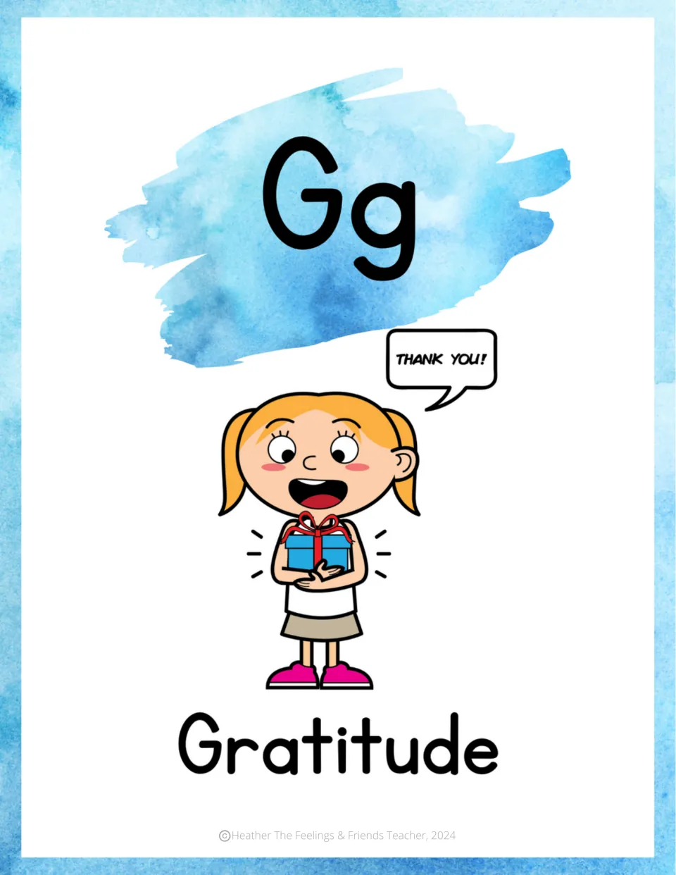 Letter Gg coping skill poster: Gratitude, with a smiling girl holding a wrapped gift and saying THANK YOU!