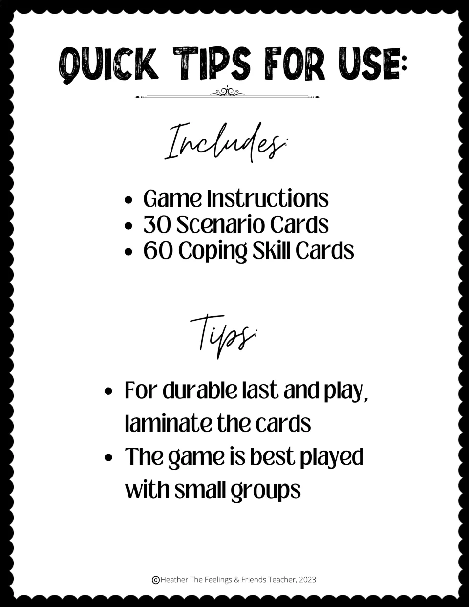 Quick tips: game instructions, 30 scenario cards and 60 coping skill cards included; laminate and play in small groups