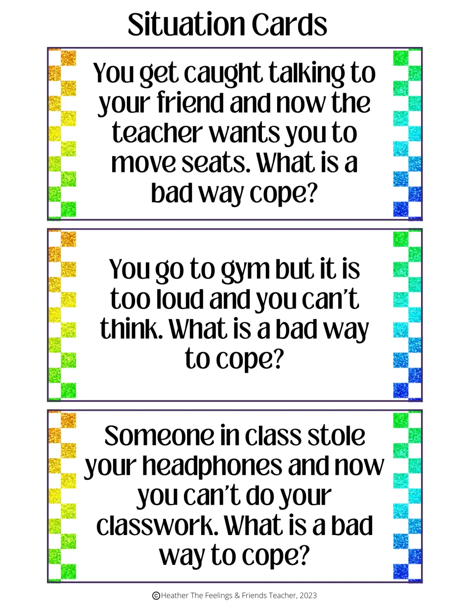 Situation cards asking for a bad way to cope: being moved for talking, a gym too loud to think, and stolen headphones