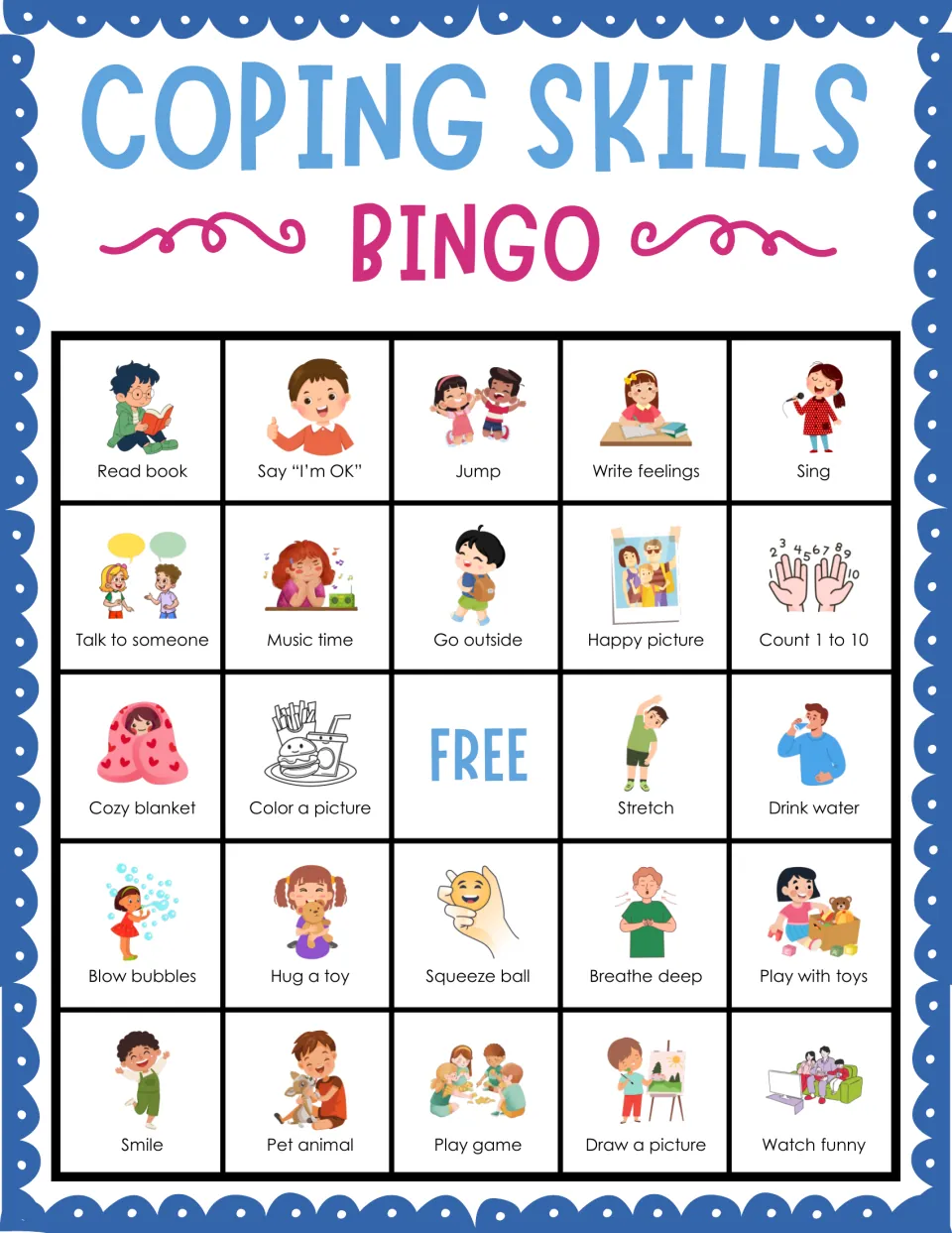 Coping skills bingo card 3: students mark pictured strategies such as Read book, Say “I’m OK”, Jump and Write feelings