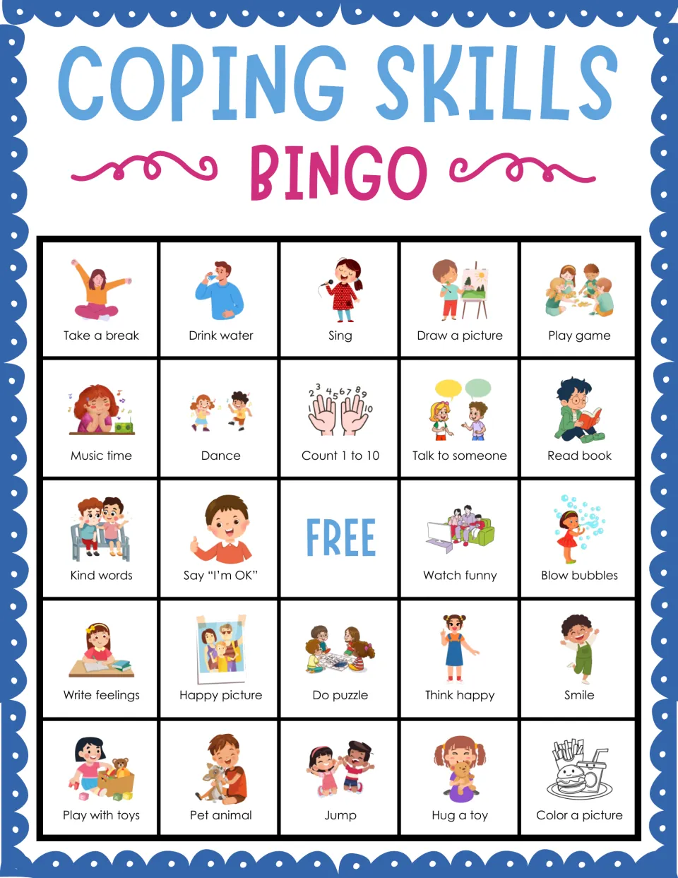 Coping skills bingo card 5: students mark pictured strategies such as Take a break, Drink water, Sing and Draw a picture