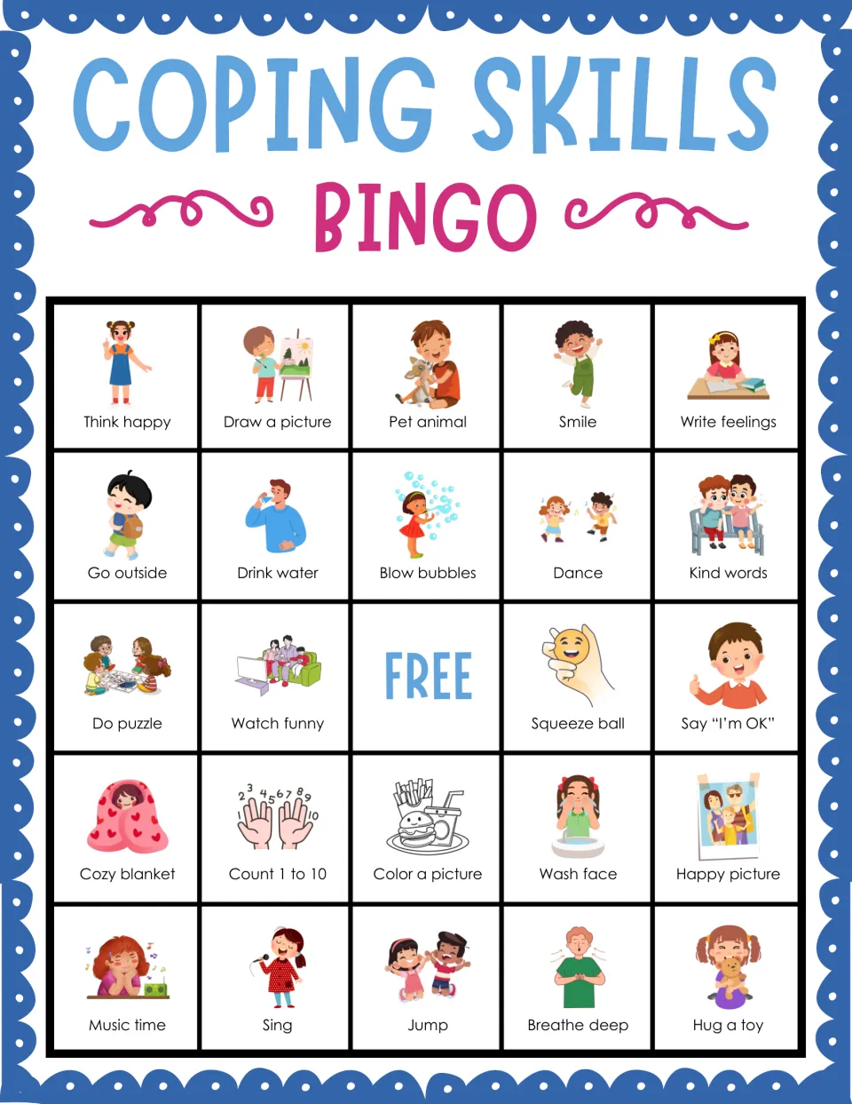 Coping skills bingo card 8: students mark pictured strategies such as Think happy, Draw a picture, Pet animal and Smile