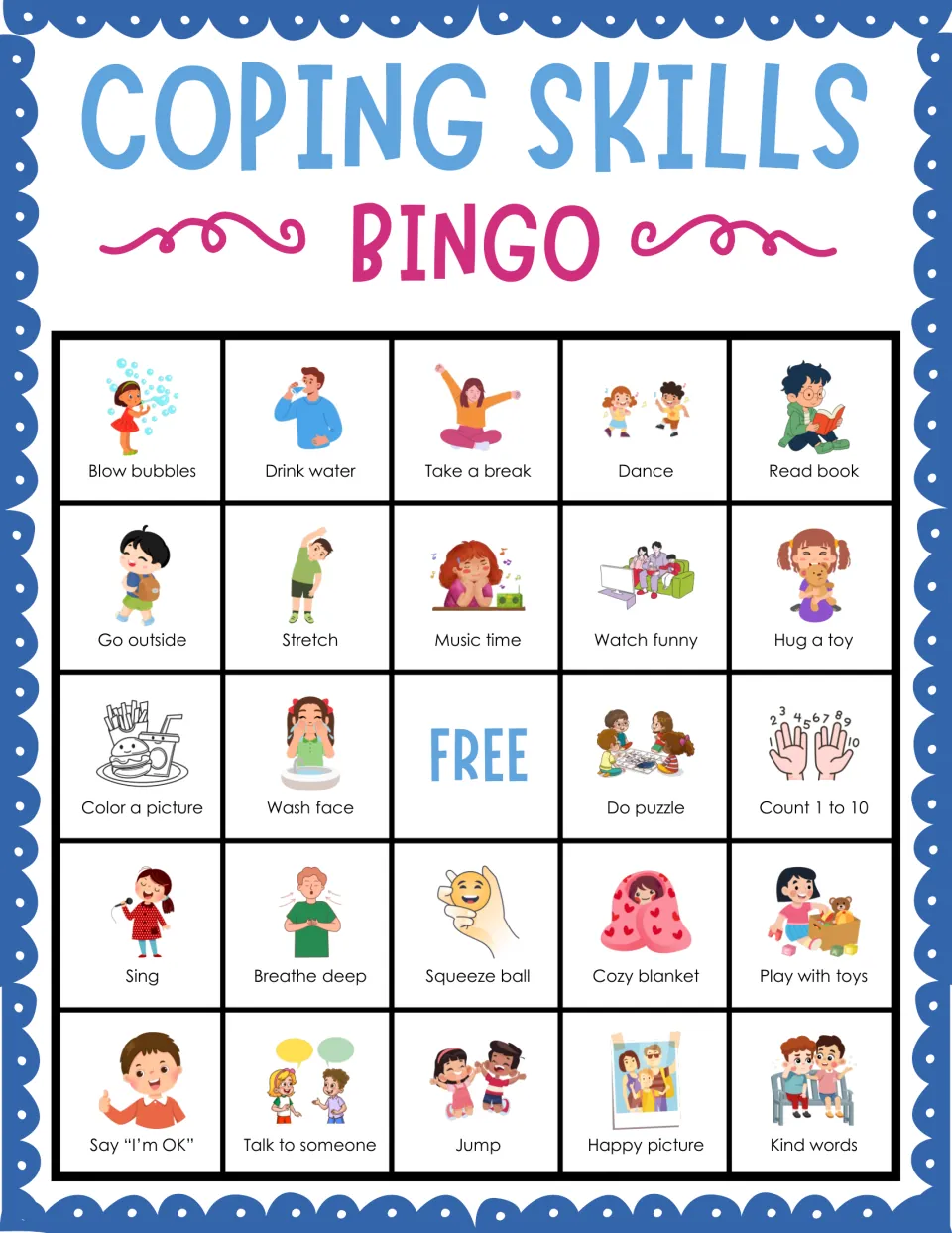 Coping skills bingo card 10: students mark pictured strategies such as Blow bubbles, Take a break and Read book