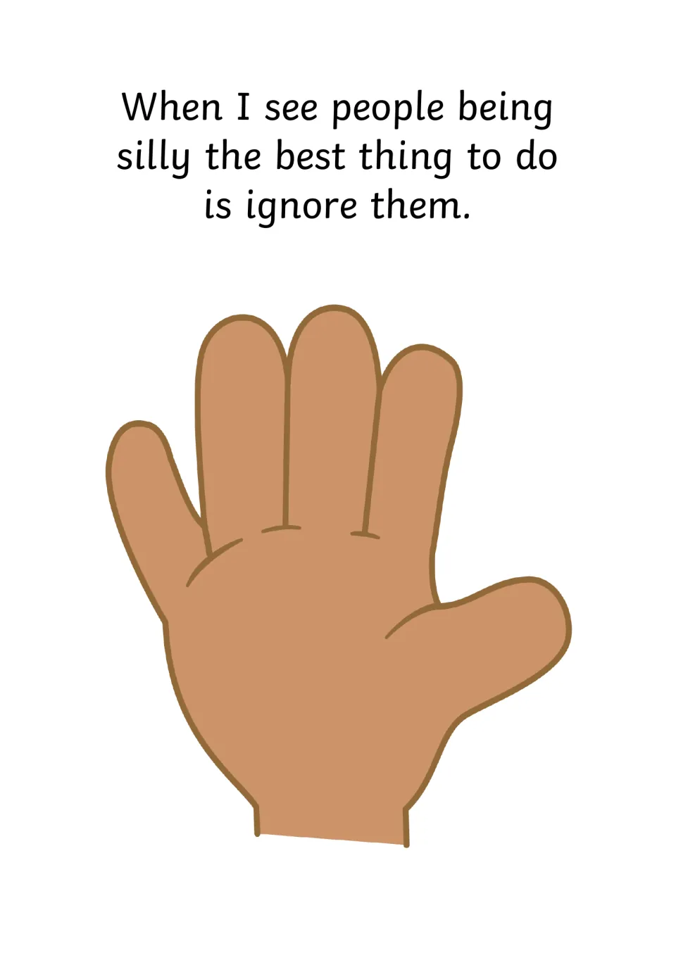 Coping strategy page: a large raised open hand goes with the story line telling the reader to ignore people acting silly