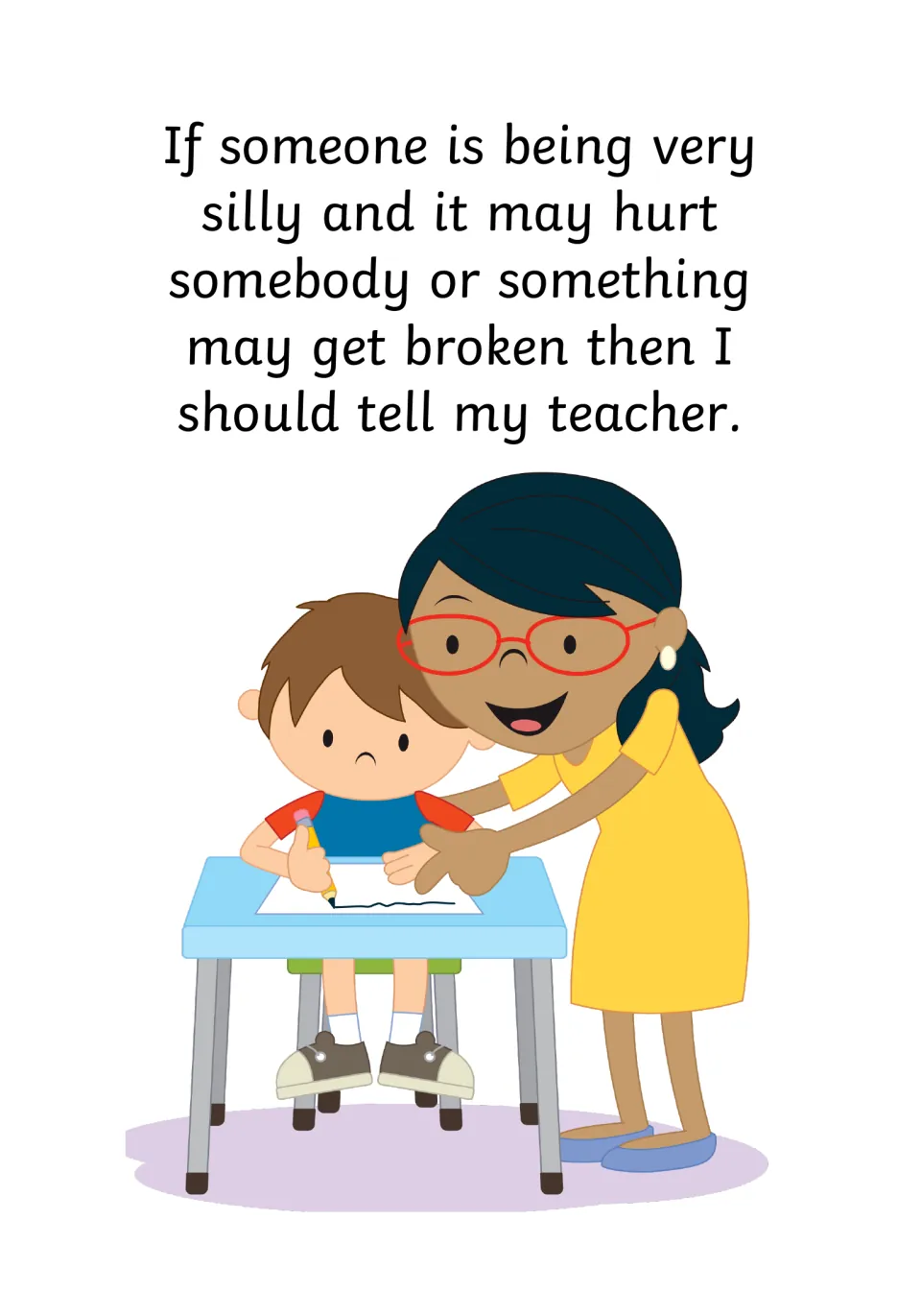 Safety page: a teacher helps a boy at his desk; if clowning could hurt someone or break something, tell the teacher